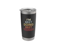 Bret Name Bret Personalized Name First Given Bicchiere termico in acciaio inox doppia parete
