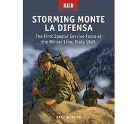 Bret Werner Storming Monte La Difensa (Tascabile) Raid