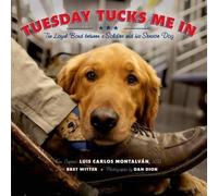 Bret Witter Luis Carlos Montalván Tuesday Tucks Me in (Copertina rigida)
