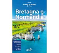 Bretagna e Normandia [Paperback] Berry, Oliver; Dragicevich, Peter and Chiesara,