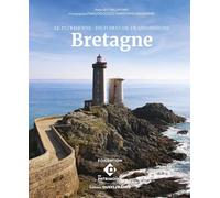 Bretagne: Le patrimoine : histoires de transmissions