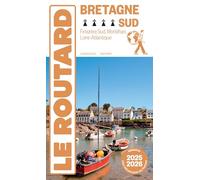 Bretagne Sud: Finistère Sud, Morbihan, Loire-Atlantique