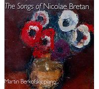Bretan, N. - Songs Of Nicolae Bretan