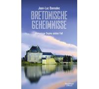 Bretonische Geheimnisse: Kommissar Dupins siebter Fall: 7