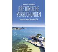 Bretonische Versuchungen: Kommissar Dupins vierzehnter Fall: 14