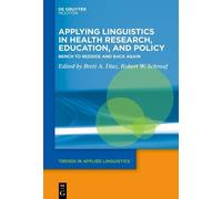 Brett A. Diaz Applying Linguistics in Health Research, Educat (Copertina rigida)
