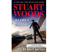 Brett Battles Stuart Woods' Blown Away (Copertina rigida)
