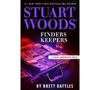 Brett Battles Stuart Woods' Finders Keepers (Copertina rigida)