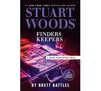 Brett Battles Stuart Woods' Finders Keepers (Tascabile) Stone Barrington Novel