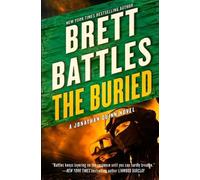 Brett Battles The Buried (Tascabile) Jonathan Quinn Novel