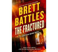 Brett Battles The Fractured (Tascabile) Jonathan Quinn Novel