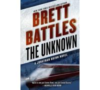 Brett Battles The Unknown (Tascabile) Jonathan Quinn Novel