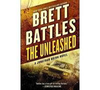 Brett Battles The Unleashed (Tascabile) Jonathan Quinn Novel