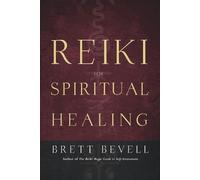 Brett Bevell Reiki for Spiritual Healing (Tascabile)