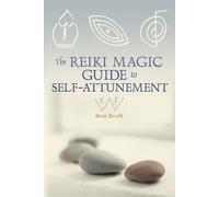 Brett Bevell The Reiki Magic Guide to Self-Attunement (Tascabile)