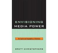 Brett Christophers Envisioning Media Power (Copertina rigida)