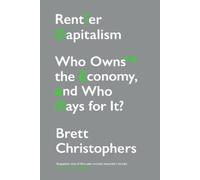 Brett Christophers Rentier Capitalism (Copertina rigida)