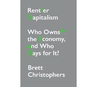 Brett Christophers Rentier Capitalism (Tascabile)