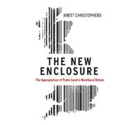 Brett Christophers The New Enclosure (Tascabile)