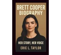 BRETT COOPER BIOGRAPHY: Her Story, Her Voice