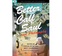 Brett Coppenger Better Call Saul and Philosophy (Tascabile)