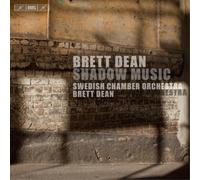 Brett Dean Brett Dean: Shadow Music (CD) Hybrid