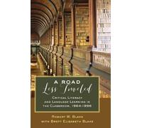 Brett Elizabeth Blake Robert W. Blake A Road Less Traveled (Copertina rigida)
