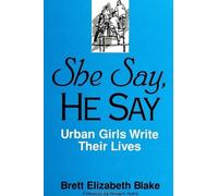 Brett Elizabeth Blake She Say, He Say (Tascabile)