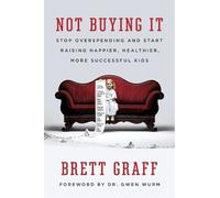 Brett Graff Not Buying It (Tascabile)