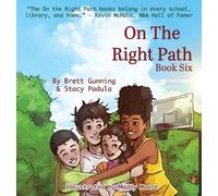 Brett Gunning Stacy A Padula On the Right Path (Copertina rigida)