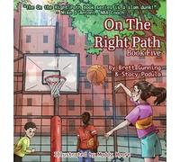 Brett Gunning Stacy A Padula On the Right Path (Copertina rigida)