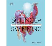 Brett Hawke Science of Swimming (Tascabile) Science of Fitness