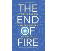 Brett Holverstott The End of Fire (Tascabile)
