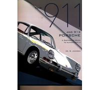 Brett Johnson The 911 and 912 Porsche, a Restorer's Guide to Authent (Tascabile)