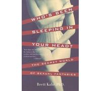 Brett Kahr Who's Been Sleeping in Your Head (Tascabile)