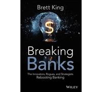 Brett King Breaking Banks (Copertina rigida)
