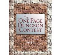Brett M Bernstein Alex Schroder The One Page Dungeon Contest 2012 (Tascabile)