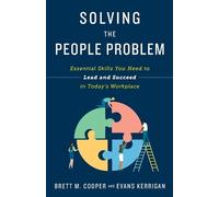Brett M Cooper Evans Kerrigan Solving the People Problem (Tascabile)