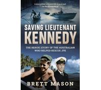 Brett Mason Saving Lieutenant Kennedy (Tascabile)