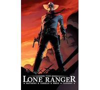 Brett Matthews The Lone Ranger Volume 1: Now & Forever (Tascabile)