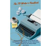 Brett Melnick The TV Writer's Handbook (Tascabile)