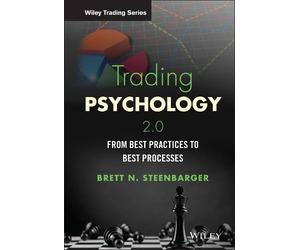 Brett N. Steenbarger Trading Psychology 2.0 (Copertina rigida) Wiley Trading