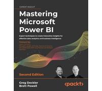 Brett Powell Leon Gordon Greg Deckler Mastering Microsoft Power BI (Tascabile)