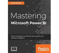 Brett Powell Mastering Microsoft Power BI (Digital)