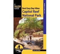 Brett Prettyman Best Easy Day Hikes Capitol Reef National Park (Tascabile)