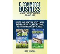 Brett Standard E-Commerce Business - Shopify & Dropshipping (Tascabile)