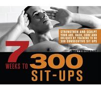 Brett Stewart 7 Weeks to 300 Sit-Ups (Tascabile)