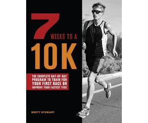 Brett Stewart 7 Weeks to a 10K (Tascabile)