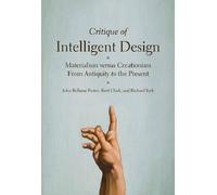 Brett W. Clark John Bellamy Foster Richard Critique of Intelligent D (Tascabile)