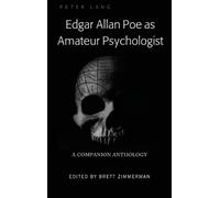Brett Zimmerman Edgar Allan Poe as Amateur Psychologist (Copertina rigida)